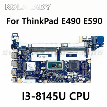 Оригинальная Материнская плата для ноутбука Lenovo ThinkPad E490 E590 с процессором I3-8145U DDR4 UMA NM-B911 5B20V80719 02DL773 100% Полностью Протестирована Изображение
